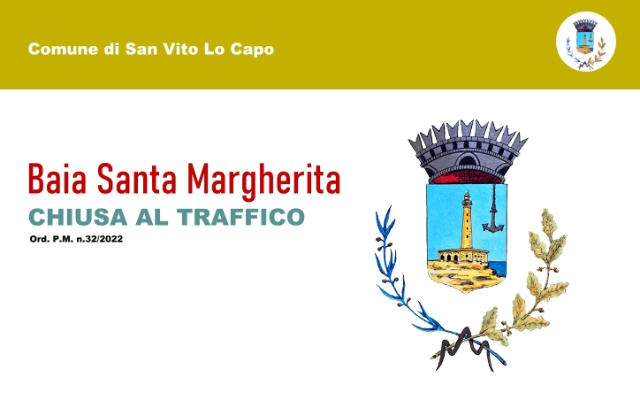 Baia S.ta Margherita: chiusura al traffico dal 20 maggio